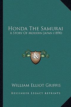 portada honda the samurai: a story of modern japan (1890) a story of modern japan (1890) (en Inglés)