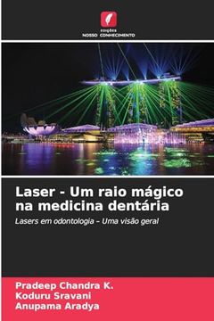 portada Laser - um Raio Mágico na Medicina Dentária