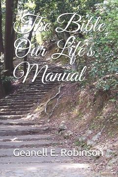 portada The Bible Our Life's Manual (en Inglés)