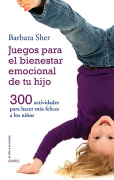 portada Juegos Para el Bienestar Emocional de tu Hijo (in Spanish)