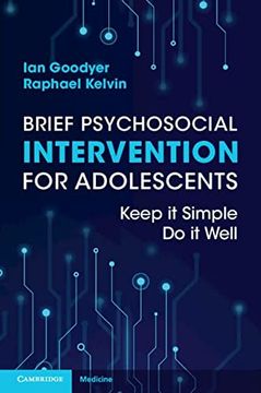 portada Brief Psychosocial Intervention for Adolescents: Keep It Simple; Do It Well (en Inglés)