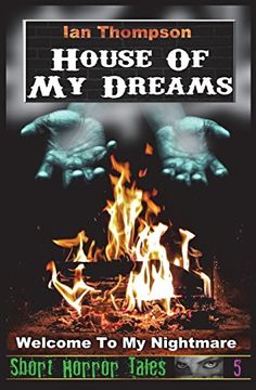 portada House of my Dreams (Short Horror Tales) (Volume 5) (in English)