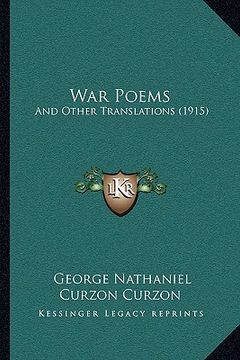 portada war poems: and other translations (1915) and other translations (1915) (en Inglés)