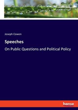 portada Speeches: On Public Questions and Political Policy (in English)