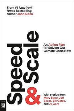 portada Speed & Scale: An Action Plan for Solving our Climate Crisis now (en Inglés)