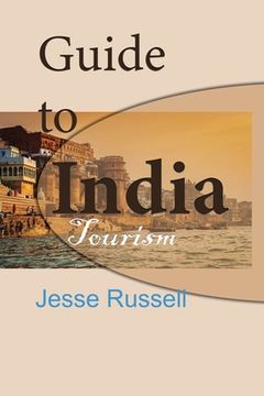 portada Guide to India: Tourism (in English)