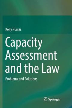 portada Capacity Assessment and the Law: Problems and Solutions (en Inglés)