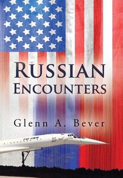 portada Russian Encounters: A Memoir (in English)