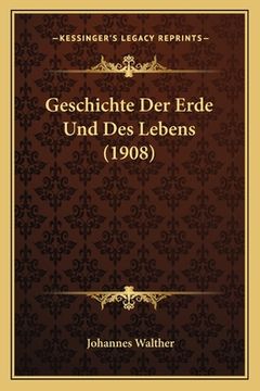 portada Geschichte Der Erde Und Des Lebens (1908)