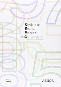 portada Clasificación Decimal Universal (Cdu): Norma une 50001: 2015 (in Spanish)