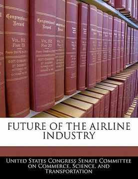 portada future of the airline industry (en Inglés)