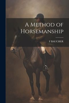 portada A Method of Horsemanship (en Inglés)
