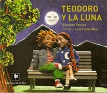 portada Teodoro y la Luna (in Spanish)