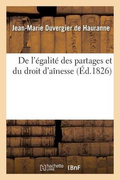 portada de l'Égalité Des Partages Et Du Droit d'Aînesse (en Francés)