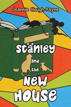 portada Stanley and the new House (en Inglés)