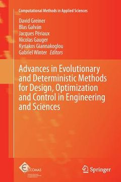 portada Advances in Evolutionary and Deterministic Methods for Design, Optimization and Control in Engineering and Sciences (in English)