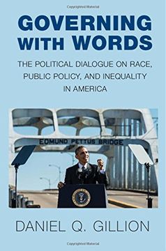 portada Governing With Words: The Political Dialogue on Race, Public Policy, and Inequality in America (en Inglés)