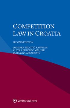 portada Competition Law in Croatia (en Inglés)