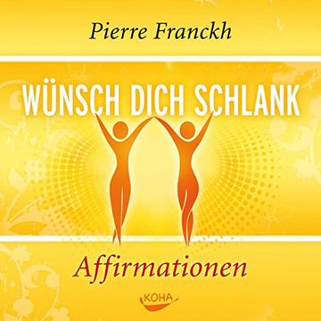 portada Wünsch Dich Schlank - Affirmationen (in German)