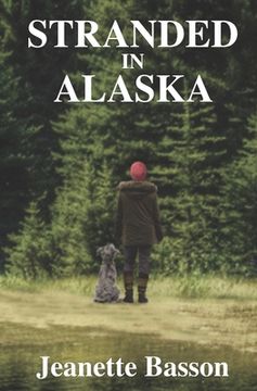 portada Stranded In Alaska (en Inglés)