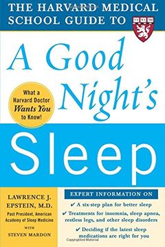 portada The Harvard Medical School Guide to a Good Night's Sleep (Harvard Medical School Guides) (in English)