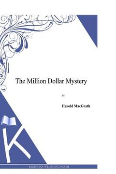 portada The Million Dollar Mystery (en Inglés)
