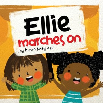 portada Ellie Marches On (en Inglés)