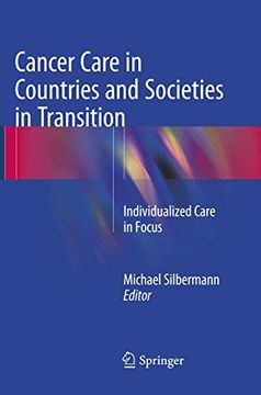 portada Cancer Care in Countries and Societies in Transition: Individualized Care in Focus
