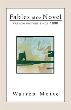 portada Fables of the Novel: French Fiction Since 1990 (en Inglés)
