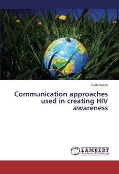 portada Communication approaches used in creating HIV awareness