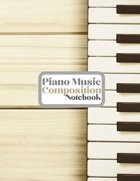 portada Piano Music Composition Notebook (in English)
