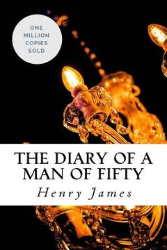 portada The Diary of a Man of Fifty (en Inglés)