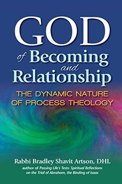 portada God of Becoming and Relationship: The Dynamic Nature of Process Theology (in English)