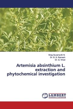 portada Artemisia absinthium L. extraction and phytochemical investigation (en Inglés)