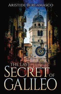 portada The Last Secret Of Galileo (en Inglés)