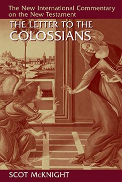 portada The Letter to the Colossians (New International Commentary on the new Testament (Nicnt)) (en Inglés)