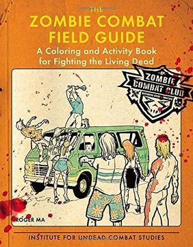 portada The Zombie Combat Field Guide (in English)