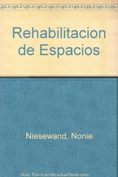 portada Rehabilitacion de Espacios (in Spanish)