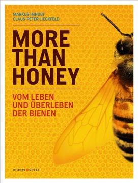 portada More Than Honey: Vom Leben und Überleben der Bienen (en Alemán)