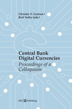 portada Central Bank Digital Currencies (CBDCs): Proceedings of a Colloquium (en Inglés)