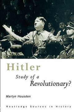 portada hitler: study of a revolutionary? (in English)