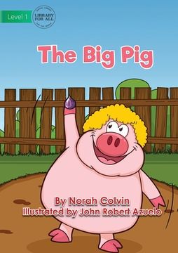 portada The Big Pig (en Inglés)
