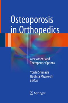 portada Osteoporosis in Orthopedics: Assessment and Therapeutic Options