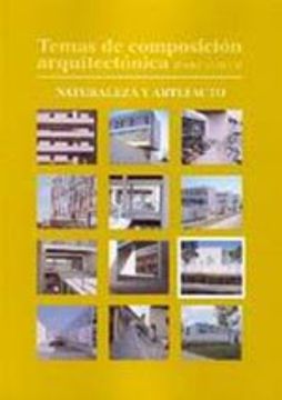 portada Temas De Composicion Arquitectonica Tomo 09 Naturaleza Y Artefacto