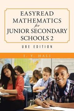 portada EasyRead Mathematics For Junior Secondary Schools 2: UBE Edition (en Inglés)