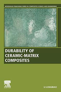 portada Durability of Ceramic-Matrix Composites (Woodhead Publishing Series in Composites Science and Engineering) (en Inglés)