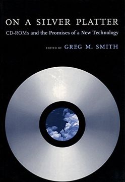 portada On a Silver Platter: Cd-Roms and the Promises of a new Technology (in English)