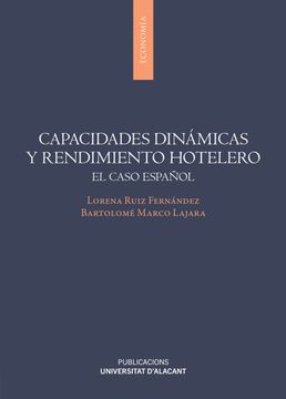 portada Capacidades Dinamicas y Rendimiento Hotelero (in Spanish)