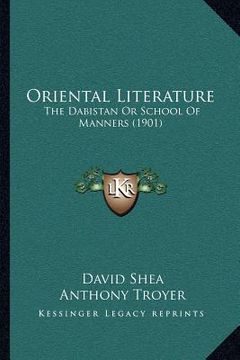 portada oriental literature: the dabistan or school of manners (1901)