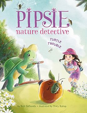 portada Pipsie, Nature Detective: Turtle Trouble (Pipsie, Nature Detective Series)